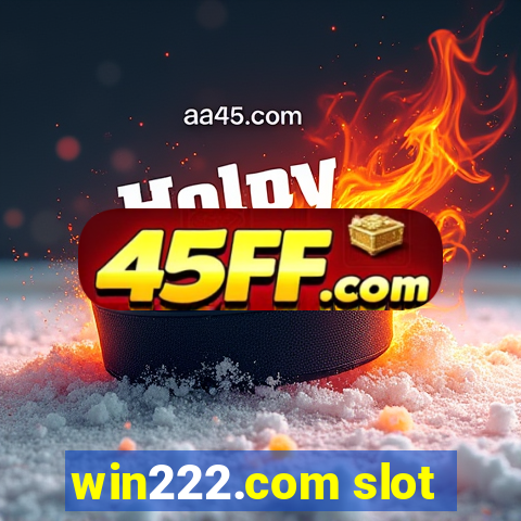 win222.com slot